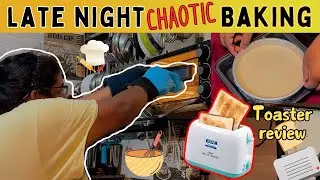 MIDNIGHT BAKING & KENT TOASTER REVIEW | Goan vlogger | Apeksha & Akansha vlogs