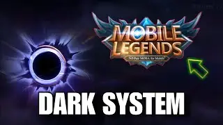 DARK SYSTEM DO MOBILE LEGENDS | Verdade ou Mito???