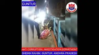 ANTI CORRUPTION INVESTIGATION DEPARTMENT. GUNTUR ANDHRA PRADESH