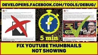5-Min Solution: How to Fix YouTube Thumbnails Not Showing on Facebook: Sharing Debugger #linkpreview