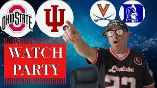 *LIVE* WATCH PARTY - INDIANA VS OHIO STATE, VIRGINIA VS DUKE - CONF CHAMP GAMES #ApoligizeToMe