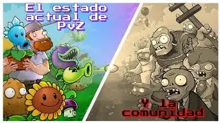 El Estado Actual de Plants Vs. Zombies y su Comunidad