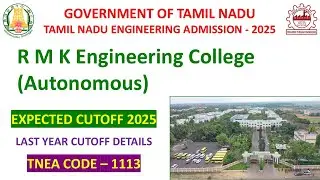 RMK Engineering College Expected Cutoff 2025 #rmk #rmkec #expectedcutoff