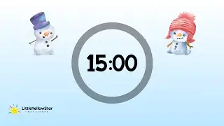 Cute Snowman &ndash; 15 Minutes Countdown Timer With Instrumental Music | Peaceful Classroom Timer