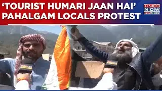'Tourist Humari Jaan Hai, Heartbroken Pahalgam Locals Hold Protest Against Terror Attack, Watch!