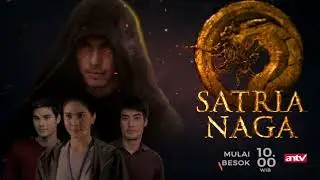 SATRIA NAGA ANTV