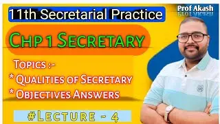 11th Sp|Chp 1 Secretary|Introduction|Fyjc|Ak Sirr Lecture -4 #fyjc #commerce #secretary 