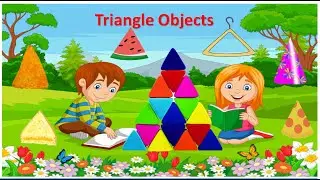 Triangle shape with real objects | triangle shape | objects with triangular shape | #EToddlers