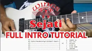 WINGS - SEJATI (FULL INTRO WITH TAPPING TUTORIAL) with TAB