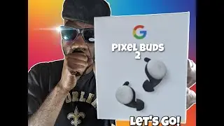 Google Pixel Buds 2 Unboxing and First Impressions