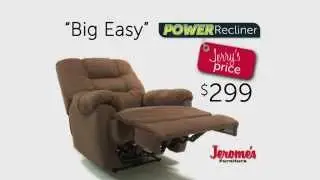 Jerome's $299 Big Easy Power Recliner