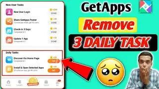 #GetApps New Update | Getapps Remove 3 Daily Task 😭😠 | Mi Getapps Daily Task