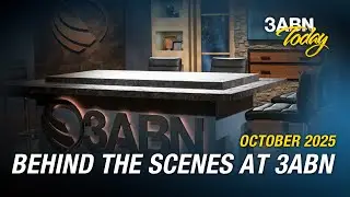 За кулисами 3ABN &mdash; октябрь 2025 г. | 3ABN Today Live