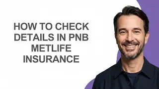 How to Check Details In Pnb Metlife Insurance - KevinHowTo