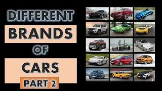 Different Brands of Cars l Brands of Cars l Different Car Brands l Car Company l Part 2 l 8 minutes