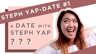 STEPH YAP-DATE #1 | GIVEAWAYS + TV feature + my birthday, etc.