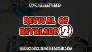 Revival of Beyblade 2 ! Dernier Stream : 2v2 + Crew Battle !!