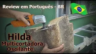Multicortadora Oscilante Hilda - Hilda Multicortadora - Ferramenta Oscilante Importada - FVM