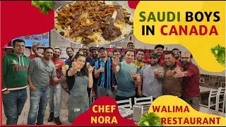 Saudi Boys In Canada | Lamb Mandi | Walima Restaurant | Chef Nora