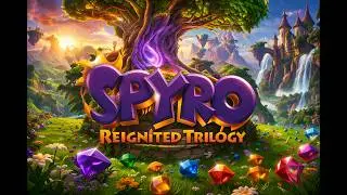 The Spyro Reignited Trilogy Part 4