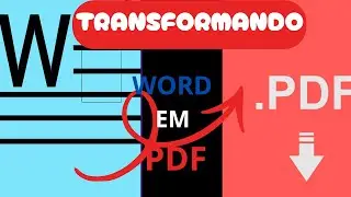COMO TRANSFORMAR DOCUMENTO WORD EM PDF