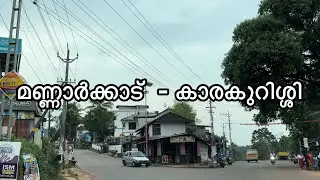 Driving from Mannarkkad to Karakurissi | 4K | Kerala | India