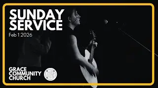 SUNDAY SERVICE || FEB 1 || gracemontrose.org