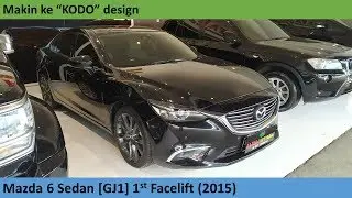 Mazda 6 Sedan [GJ1] 1st Facelift (2015) review - Indonesia