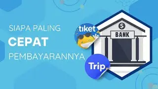 TRIP.COM VS TIKET.COM WHO HAS THE FASTEST PAYMENT PROCESSING FEATURE?