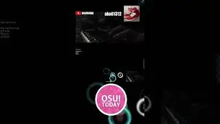 11 STAR STREAM︱AKOLI1312 #osuclips #osu #osugame #shorts  #osushorts #gaming