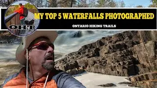 My Top 5 Ontario Waterfall Photoshoots