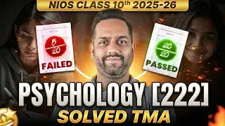 Psychology NIOS 10th TMA Solved Jan 2025 |  Psychology 222 Solved TMA 2025-26