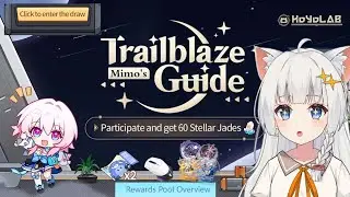 NEW Mimo's Trailblaze Guide Web Event! (Free 60 Stellar Jades!)【Honkai: Star Rail】
