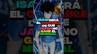 ISAGI HUNDIRA a JAP&Oacute;N 🇯🇵 ✅️ &iquest;LO SAB&Iacute;AS? 🥲 | #bluelock #anime #manga #shorts #BlueLockedits #Isagi