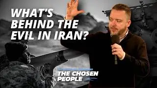 The Spiritual Battle Behind Israel and Iran PART 2 &mdash; The Chosen People Radio