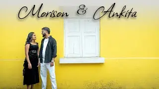 Where love meets destiny || Morison & Ankita's Prewedding || 2026