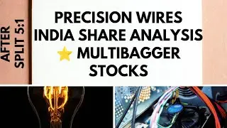 PRECISION WIRES MULTIBAGGER 👉 PRECISION WIRE SHARE ANALYSIS ☀️ PRECISION WIRES STOCK SPLIT