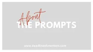 About the Prompts | 52 Scenes in 52 Weeks Challege