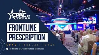 Frontline Prescription: CPAC Dallas - Texas