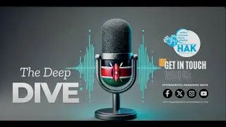 THE DEEP DIVE PODCAST - Hyperhidrosis Awareness  Medical Practitioners Partnership in Kenya