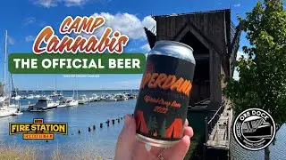 The Official Beer of Camp Cannabis 🍻 Ore Dock Brewing Company x The Fire Station Cannabis Co.