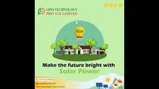 Lipo Technology Private Limited #lipo #solarpanels #solarenergy #solarpanelinstallation #solar