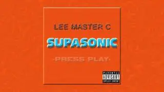 Lee Master C - Supasonic (Official Audio)