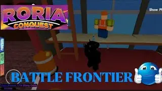 How to go to battle frontier!|RoriaConquest