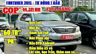 Toyota Fortuner 2015 Tự động, CỌP 44.321 Km, Full Lịch Sử Hãng, Gắn hơn 60 triệu phụ kiện xịn