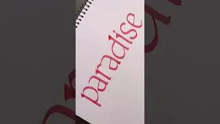 paradise in foundational font #sorts #calligraphy