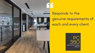 Architectural Glass Walls | PC350 Architectural Interior Solutions