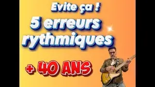 Guitare Débutant : 5 Erreurs de Rythme à CORRIGER Maintenant (+40)