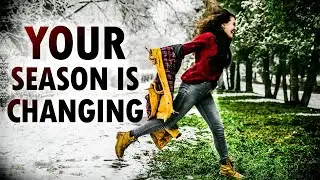 Your SEASON is CHANGING - Morning Prayer