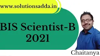 CHAITANYA | BIS SC-B 2021 | BIS Toppers | Solutions Adda | GATE | ISRO | NIC | BARC | TEST SERIES
